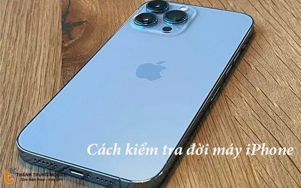 Cách Nhận Biết Đời Máy Iphone Chính Xác Nhất: Hướng Dẫn Chi Tiết Từ A-Z
