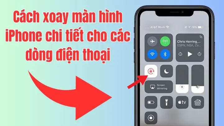 Hướng Dẫn Xoay Màn Hình Iphone: Bật/tắt Và Khắc Phục Lỗi Nhanh Chóng