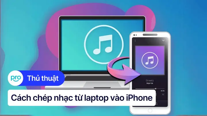 Cách Chép Nhạc Từ Laptop Vào Iphone: Hướng Dẫn Chi Tiết Và Các Phương Pháp Hiệu Quả