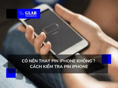 Có Nên Thay Pin Iphone Không? Ưu Nhược Điểm & Lưu Ý Quan Trọng 2024