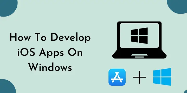 Phát Triển Ứng Dụng Iphone Trên Windows: Hướng Dẫn Chi Tiết Và Giải Pháp Tối Ưu