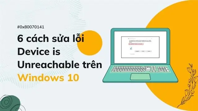 Khắc Phục Lỗi "device Is Unreachable" Khi Kết Nối Iphone Với PC