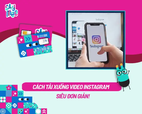 Tải Video Instagram Về Iphone Online Miễn Phí: Hướng Dẫn Chi Tiết 2024