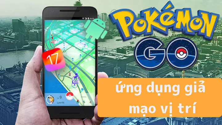 Cách Hack GPS Pokémon Go Trên Iphone: Hướng Dẫn Chi Tiết Và An Toàn Nhất 2025